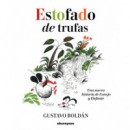 Estofado de Trufas