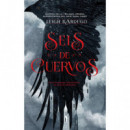 Seis de Cuervos (rustica)