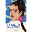 la Rosalia. Ensayos sobre el Buen Querer