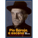 Pãâ­o Baroja, a Escena