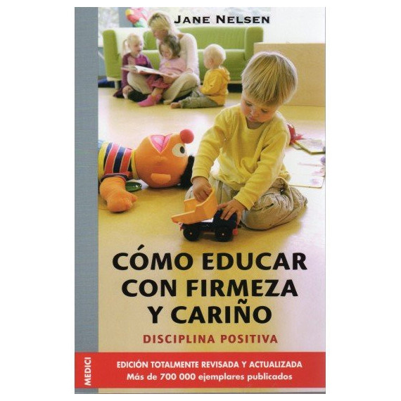 COMO EDUCAR CON FIRMEZA Y CARIÑO