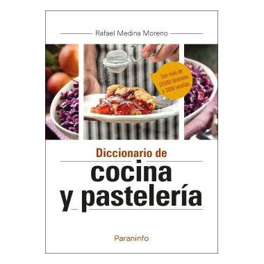 DICCIONARIO DE COCINA Y REPOSTERIA