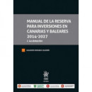 MANUAL DE LA RESERVA PARA INVERSIONES EN CANARIAS Y BALEARES 2014-2027