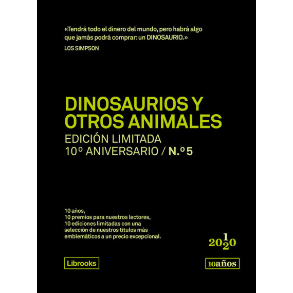 Dinosaurios y Otros Animales. Ediciã³n Limitada 10Âº Aniversario N.â° 5