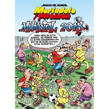 MORTADELO Y FILEMON. MUNDIAL 2018 (MAGOS DEL HUMOR 188)