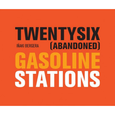 Twentysix (abandoned) gasoline stations