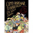 Cã³mo Ordenar tu Habitaciã³n en Sã³lo 7 Dã­as