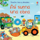 ASI SUENA UNA OBRA