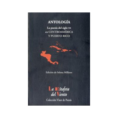 La Poes&iacute;a del siglo XX en Centroam&eacute;rica y Puerto Rico