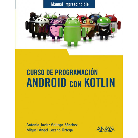 Curso de Programacion. Android con Kotlin