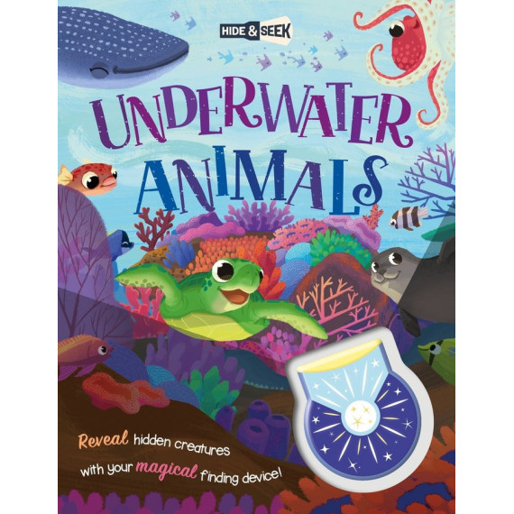 Hide-and-seek Underwater Animals (magical Light Book)