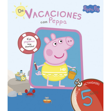 De vacaciones con Peppa - 5 a&ntilde;os (Peppa Pig. Cuaderno de actividades)