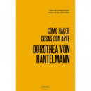 C�mo Hacer Cosas con Arte