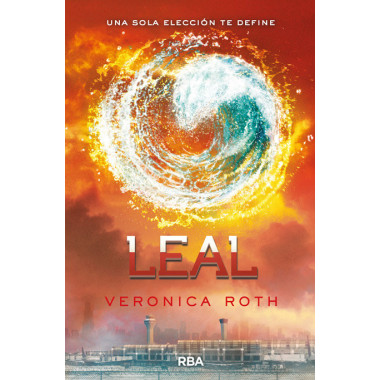 Divergente 3. Leal.