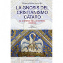 LA GNOSIS DEL CRISTIANISMO CATARO