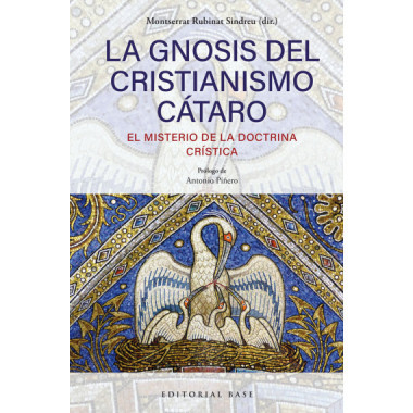 LA GNOSIS DEL CRISTIANISMO CATARO