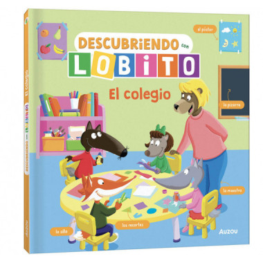 Descubriendo con Lobito. el Colegio   2026