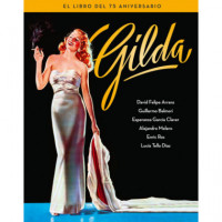 Gilda. el Libro del 75 Aniversario - Guanxe Atlantic Marketplace