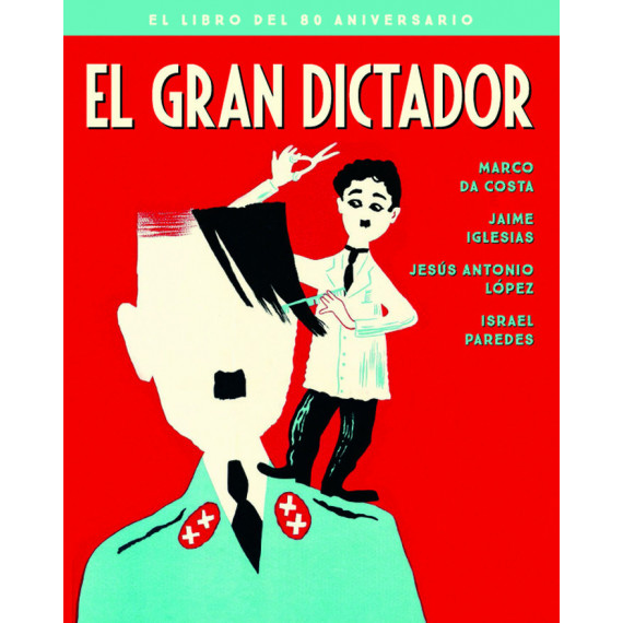 el Gran Dictador. el Libro del 80 Aniversario