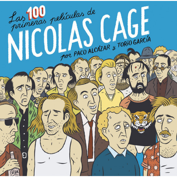 las 100 Primeras Peliculas de Nicolas Cage