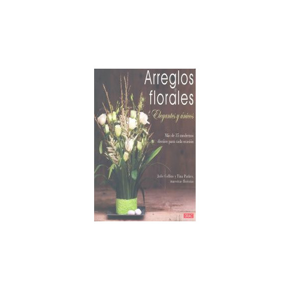 Arreglos florales elegantes y únicos