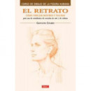 EL RETRATO. CÓMO DIBUJAR ROSTROS Y FIGURAS