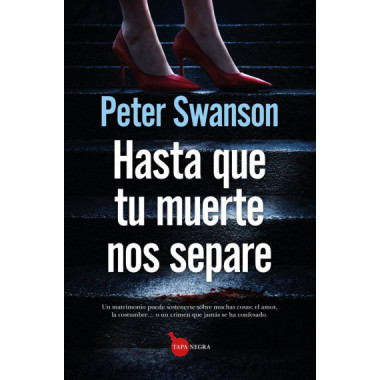 HASTA QUE TU MUERTE NOS SEPARE