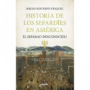 HISTORIA DE LOS SEFARDIS EN AMERICA