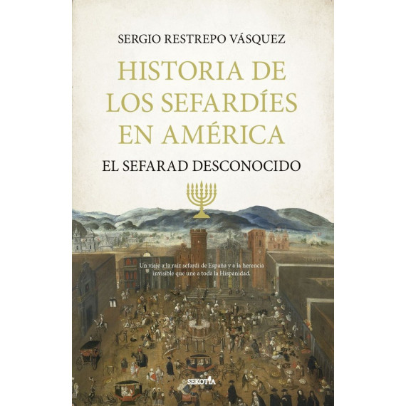 HISTORIA DE LOS SEFARDIS EN AMERICA