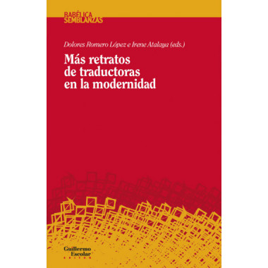 MAS RETRATOS DE TRADUCTORAS EN LA MODERNIDAD