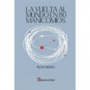 LA VUELTA AL MUNDO EN 80 MANICOMIOS