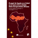 PAPEL DE ESPAÑA EN EL SAHEL, EL