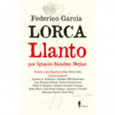 LLANTO POR IGNACIO SANCHEZ MEJIAS