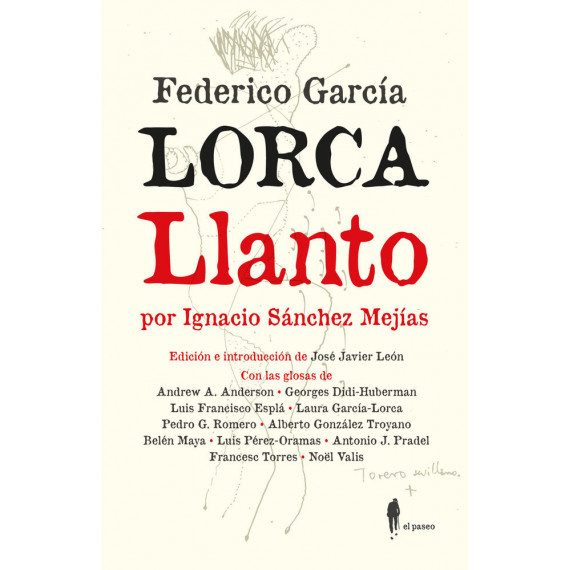 LLANTO POR IGNACIO SANCHEZ MEJIAS
