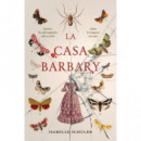 LA CASA DE LA BARBARIE