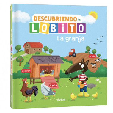DESCUBRIENDO CON LOBITO. LA GRANJA