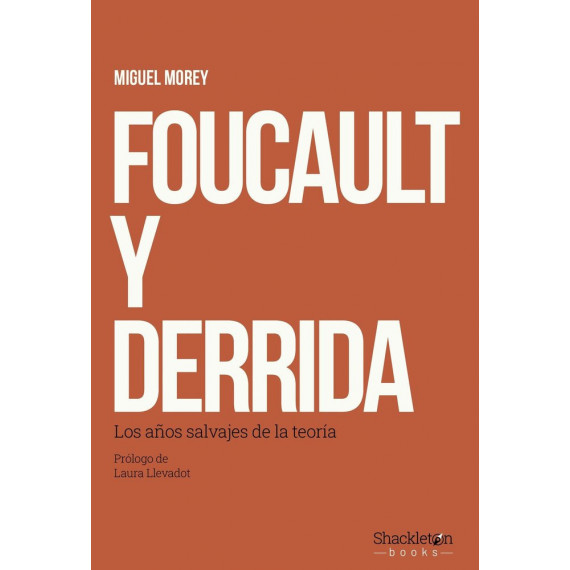 FOUCAULT Y DERRIDA