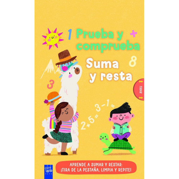 Prueba y comprueba. Suma y resta