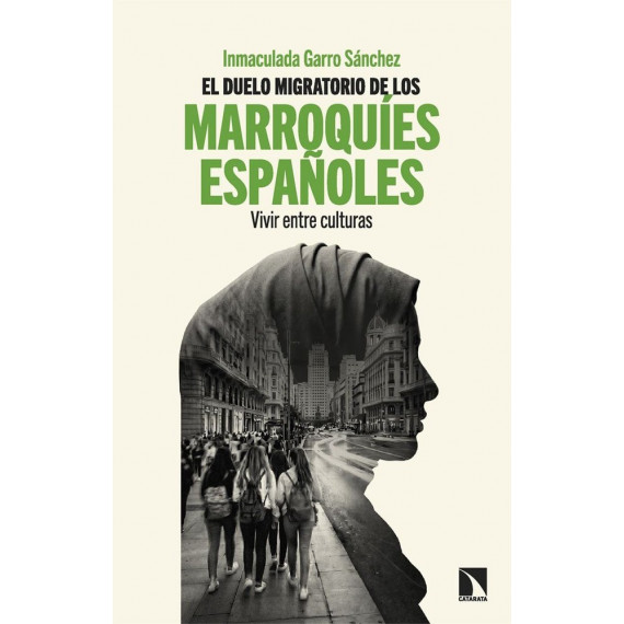 EL DUELO MIGRATORIO DE LOS MARROQU¡ES ESPAÑOLES