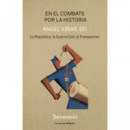 EN EL COMBATE POR LA HISTORIA (IMPERDIBLES)