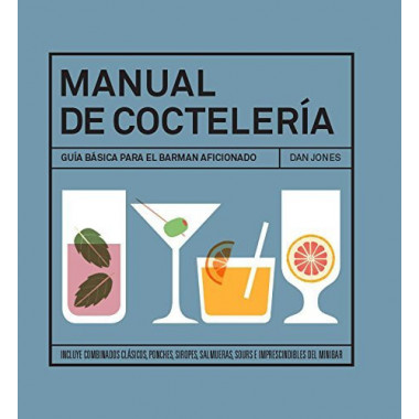 Manual de cocteler&iacute;a