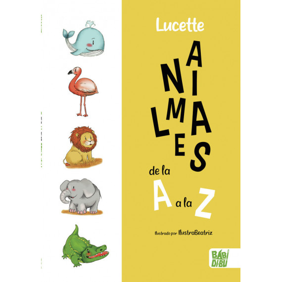 Animales de la a a la Z Animales de la a a la Z