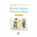 la Divina Historia de Herculito, Caquita y el Diosito de Pel