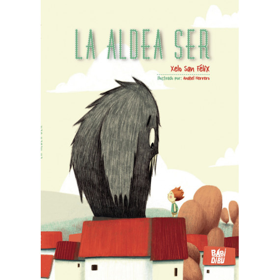 la Aldea Ser la Aldea Ser