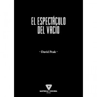 EL ESPECTACULO DEL VACIO