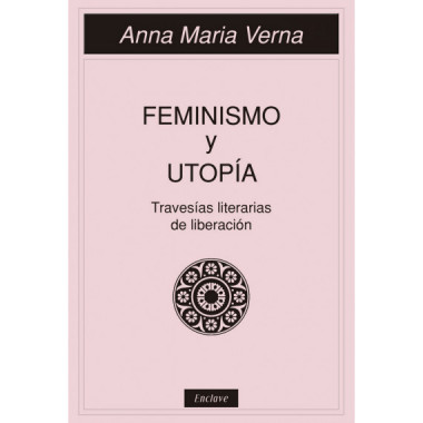 Feminismo y utop&iacute;a