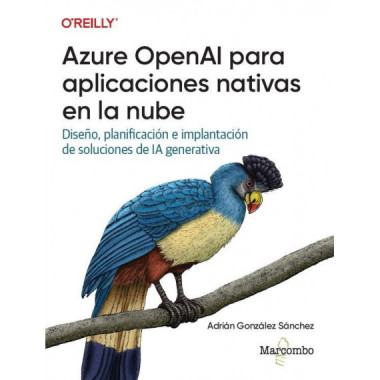 AZURE OPENAI PARA APLICACIONES NATIVAS EN LA NUBE