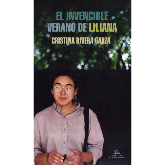 el Invencible Verano de Liliana el Invencible Verano de Liliana