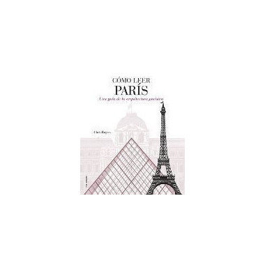 C&oacute;mo leer Par&iacute;s