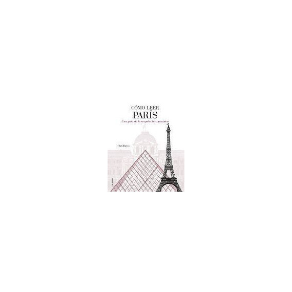 Cómo leer París